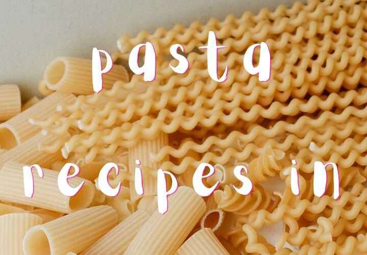 best 10 pasta recipes in 2022